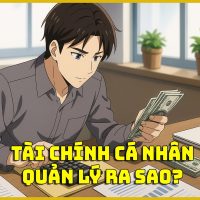 Quản lý tài chính cá nhân: Bí quyết Zero-Based Budget