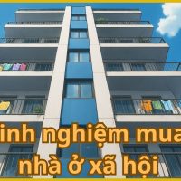 Bí quyết mua nhà ở xã hội giá tốt nhất 2024