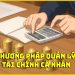 Bí quyết quản lý tài chính cá nhân hiệu quả cho mọi người