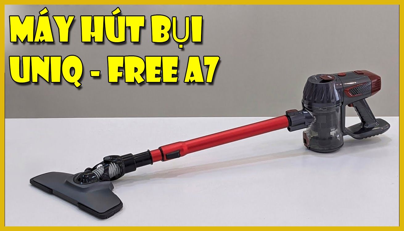 Máy hút bụi UNIQ Free - Thiết kế nhỏ gọn, hút bụi mạnh mẽ