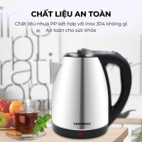 Ấm siêu tốc Daewoo DWK-S1805 inox 304 dung tích lớn đun sôi nhanh bảo hành toàn quốc