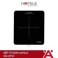 Bếp từ đơn Hafele HSI-21FW chính hãng chuẩn phong cách châu Âu mang lại sự tiện nghi vượt trội