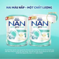 Nestlé NAN OPTIPRO PLUS 1 giải pháp dinh dưỡng chất lượng cao cho bé từ 0 đến 6 tháng tuổi