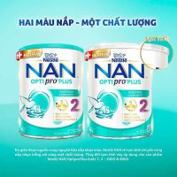 Sữa Nestlé NAN OPTIPRO PLUS 2 800g kết hợp 5HMO và đạm Optipro nuôi dưỡng bé khỏe mạnh từ bên trong