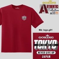 Áo thun Goking Tokyo Japan Never Give Up mã Logo-G91 món quà ý nghĩa cho người thân