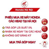 Cập nhật bảng giá và chính sách trả góp xe máy Honda mới nhất dành cho khách hàng Hà Nội