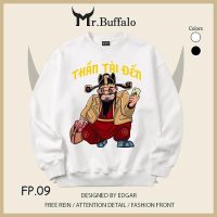 Cùng Mr.Buffa rước tài lộc với áo Sweater Thần Tài Đến size từ 40kg tới 100kg