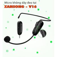 Micro Zansong V16 đeo tai không dây chính hãng hỗ trợ âm thanh giảng dạy rõ nét chống hú