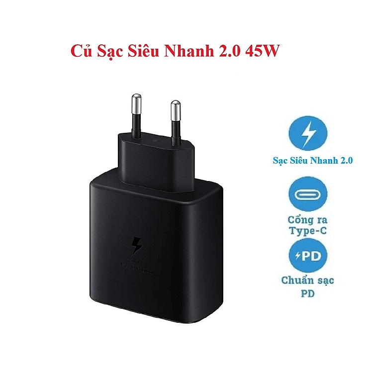 Sạc nhanh Type C 45W cho Samsung Galaxy S20 S21 S22 S23 S24 S25 Ultra và Note